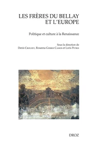 Les frères Du Bellay et l'Europe