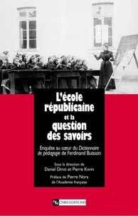 L'école républicaine et la question des savoirs