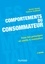 Comportements du consommateur - 5e éd.. Tous les principes et outils à connaître