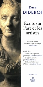Denis Diderot - Ecrits sur l'art et les artistes.
