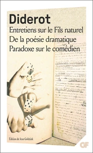 Entretiens sur Le Fils naturel - De la poésie dramatique - Paradoxe sur le comédien