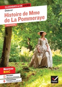 Denis Diderot - Histoire de Madame de la Pommeraye - suivi d'un parcours « Héroïnes puissantes ».