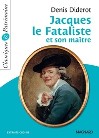 Denis Diderot - Jacques le Fataliste et son maître - Classiques et Patrimoine.