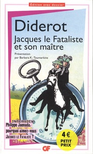 Denis Diderot - Jacques le Fataliste et son maître.