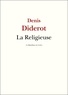 Denis Diderot - La Religieuse.