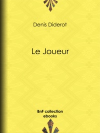 Denis Diderot - Le Joueur.