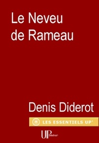 Denis Diderot - Le Neveu de Rameau - Dialogue philosophique.