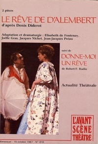 Denis Diderot - Le rêve de d'Alembert.
