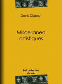 Denis Diderot - Miscellanea artistiques.