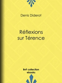 Réflexions sur Térence