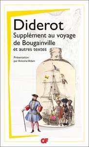 Denis Diderot - Supplément au voyage de Bougainville et autres textes.