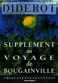Denis Diderot - Supplément au voyage de Bougainville.