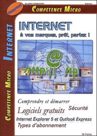 Denis Dornoy - Internet : A Vos Marques, Pret, Partez ! 4eme Edition.