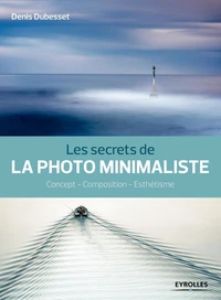 Les secrets de la photo minimaliste