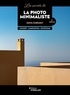 Denis Dubesset - Les secrets de la photo minimaliste.