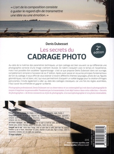 Les secrets du cadrage photo. Composition - Pratique - Créativité 2e édition