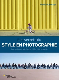 Les secrets du style en photographie