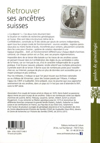 Retrouver ses ancêtres suisses 2e édition revue et corrigée