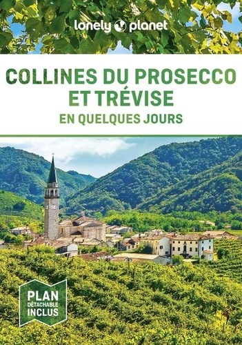 Denis Falconieri - Collines du Prosecco et Trévise en quelques jours. 1 Plan détachable