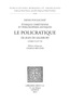 Denis Foulechat - Le Policratique de Jean de Salisbury Livres VI et VII - Ethique chrétienne et philosophies antiques.