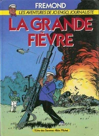 La Grande fièvre