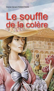 Le souffle de la colère