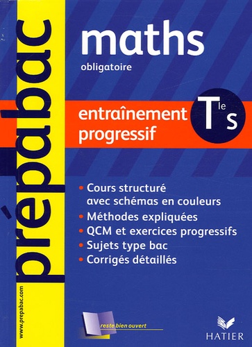 Denis Girard - Mathématiques Tle S obligatoire - Entraînement progressif.