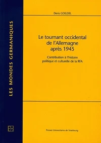 Le tournant occidental de l'Allemagne après 1945