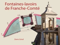 Fontaines-lavoirs de Franche-Comté
