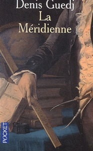 Denis Guedj - La Meridienne.