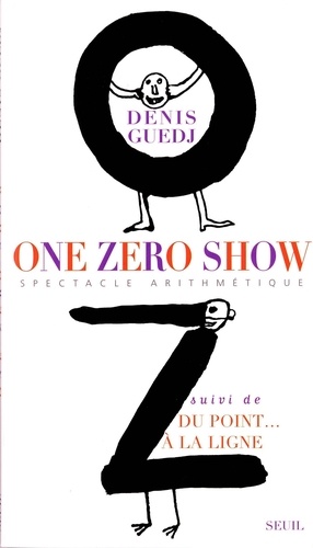One Zero Show Suivi De Du Point A La Ligne