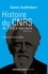 Histoire du CNRS de 1939 à nos jours. Une ambition nationale pour la science 2e édition