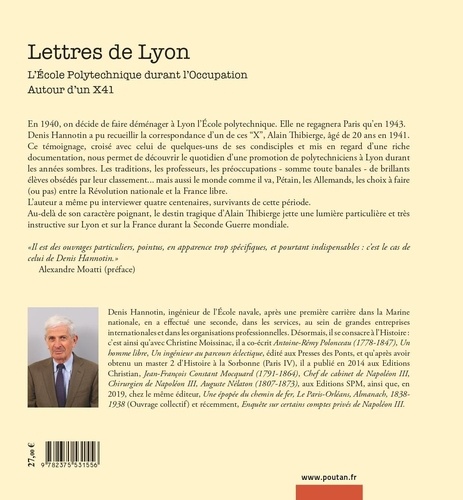 Lettres de Lyon. Autour d'un X41. Et l'Ecole Polytechnique durant l'Occupation