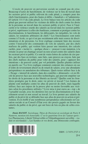 Harcelement Au Travail, De Quel Droit ? Quelles Procedures Et Lois Utiliser Pour Sanctionner Les Illegalites Dans Les Secteurs Public Et Prive ?