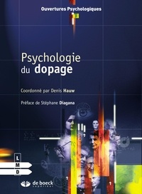 Denis Hauw - Psychologie du dopage.