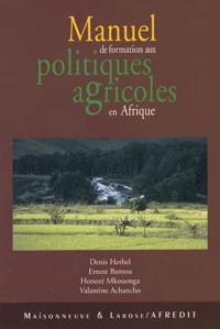 Manuel de formation aux politiques agricoles en Afrique
