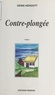 Denis Hergott - Contre-Plongee.