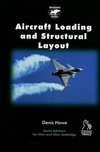 Denis Howe - Aircraft Loading and Structural Layout.