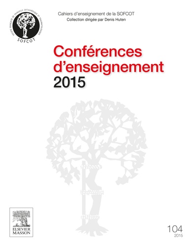 Denis Huten et Patricia Thoreux - Conférences d'enseignement 2015.