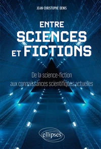 Entre sciences et fictions