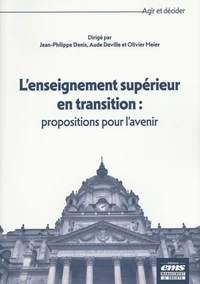 L'enseignement supérieur en transition : propositions pour l'avenir