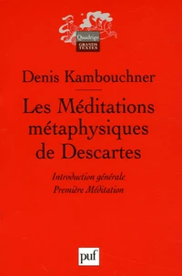 Les Méditations métaphysiques de Descartes