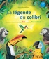 Denis Kormann - La légende du colibri. 1 CD audio