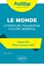 Denis La Balme - Le monde. Littérature, philosophie, culture générale - Prépa ECG, thème concours.