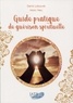 Denis Labouré - Guide pratique de guérison spirituelle.