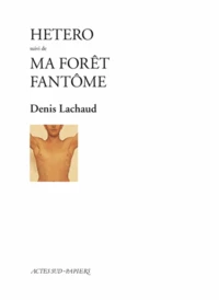 Hetero Suivi De Ma Foret Fantome