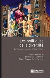 Denis Lacorne - Les politiques de la diversité - Expériences anglaise et américaine.