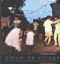 Denis Lafontaine - Couzon au Mont d'Or - Album de Village.