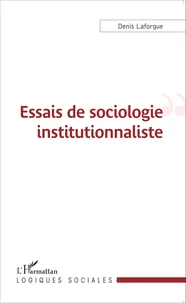 Essais de sociologie institutionnaliste