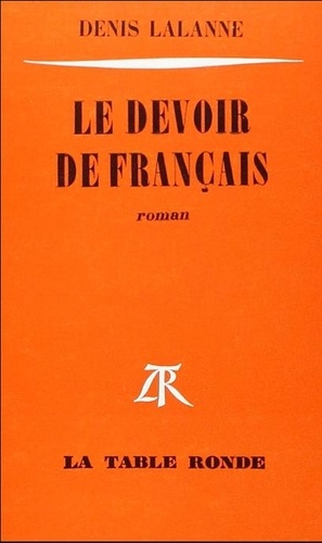 Denis Lalanne - Le devoir de français.